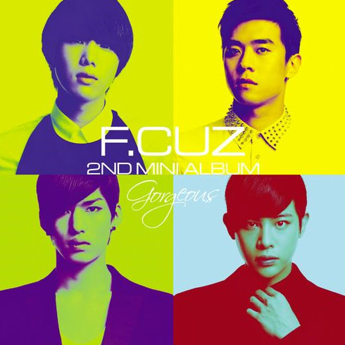 F.CUZ第二張mini專輯[Gorgeous]